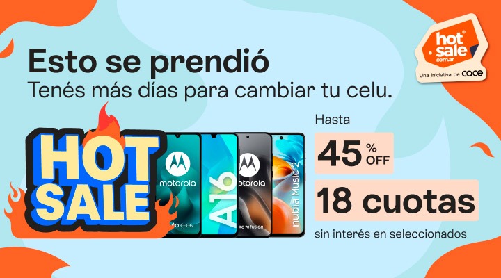 Esto se prendió. Tenés más días para cambiar tu celu. hasta 18 cuotas sin interés y hasta 45% de descuento