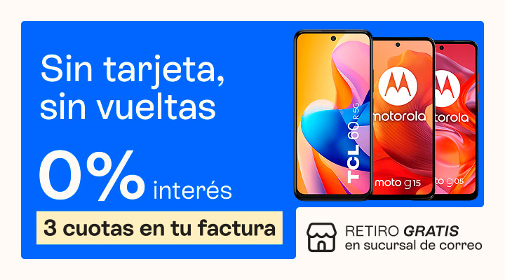 lleva tu celu sin tarjeta, 3 cuotas sin interes en tu factura.
