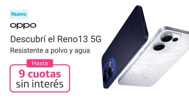 Nuevo Oppo. Descubrí el Reno13 5G. Resistente a polvo y agua. Hasta 9 cuotas sin interés.