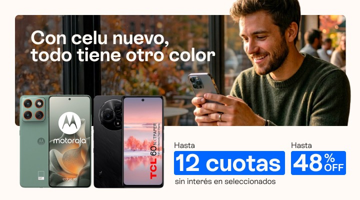 Con celu nuevo todo tiene otro color. Hasta 12 cuotas sin interés en celus seleccionados