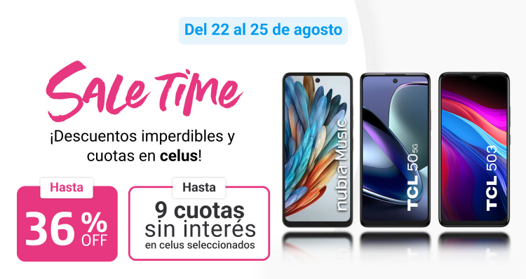 Aprovechá Sale time y llevate un celu nuevo con hasta 36% de descuento y hasta 9 cuotas sin interés.