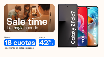 Aprovechá Sale Time y llevate el celu que tanto queres con hasta 54% de descuento y hasta 18 cuotas sin interés.