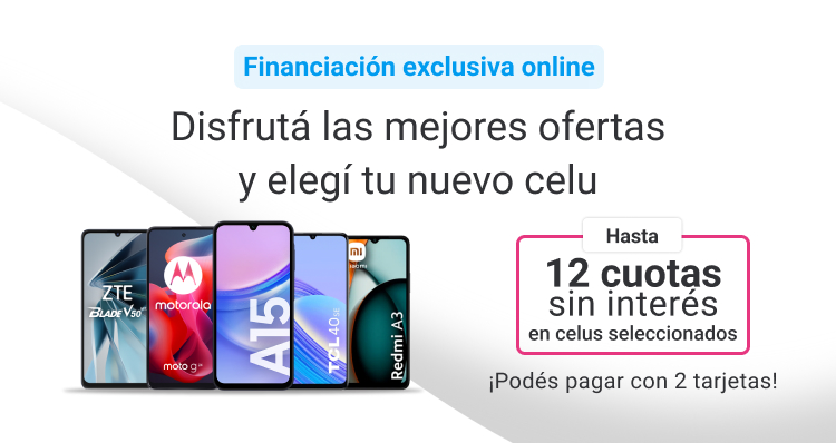 Descuentos imperdibles en celus. Hasta 12 cuotas sin interés en celus seleccionados. Podés pagar con 2 tarjetas