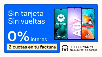Sin tarjetas, sin vueltas. Comprá tu celu con cero porciento de interes y pagalo en 3 cuotas en tu factura