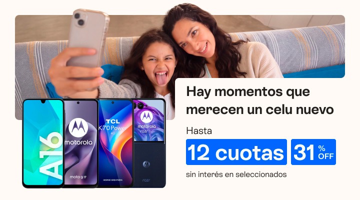 Hay momentos que merecen un celu nuevo. Hasta 31 porciento de descuento y hasta 12 cuotas sin interés