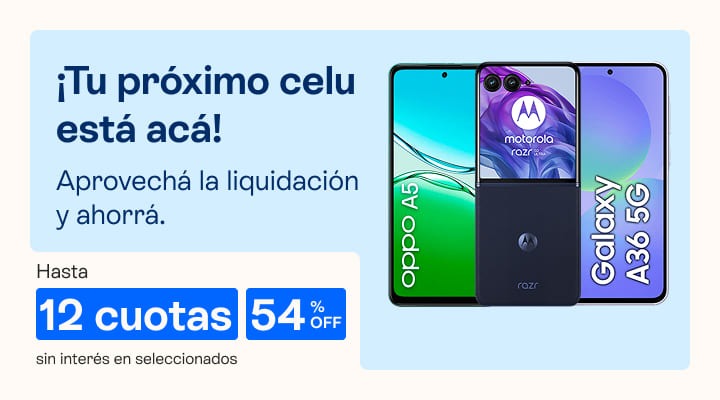 Tu próximo celu esta acá. Aprovechá la liquidación y ahorrá. Hasta 12 cuotas sin interés