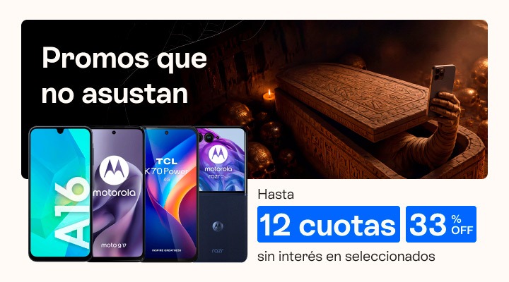 Que tu celu no te dé miedo. Cambialo ahora. Hasta 33 porciento de descuento y hasta 12 cuotas sin interés