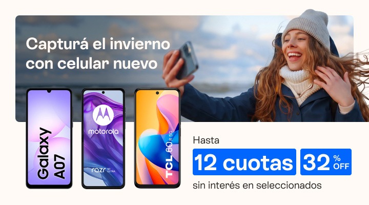 Captura el invierno con un celu nuevo, llevalo con hasta 32 porciento de descuento y hasta 12 cuotas sin interés.