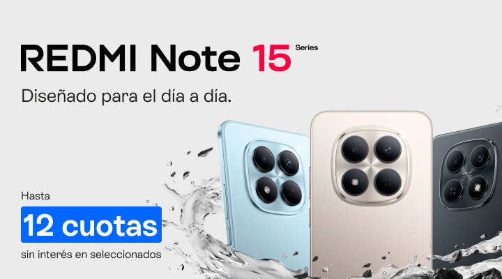 Redmi note 15 series. Diseñado para el día a día. Llevalo en hasta 12 cuotas en tu factura