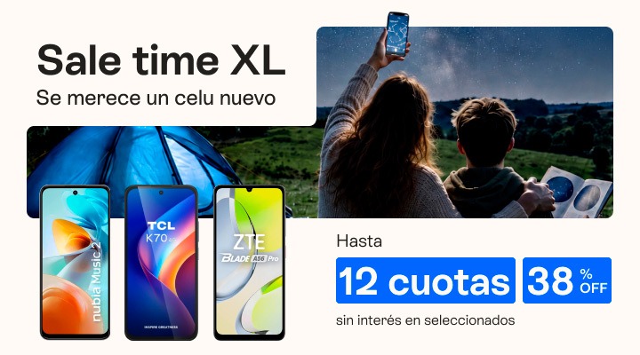 Sale time XL. Se merece un celu. Hasta 38 porciento de descuento y hasta 12 cuotas sin interés