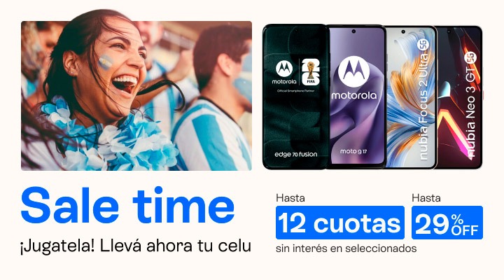 Sale time. Jugatela. Llevá ahora tu celu. hasta 29 porciento de descuento y hasta 12 cuotas sin interés